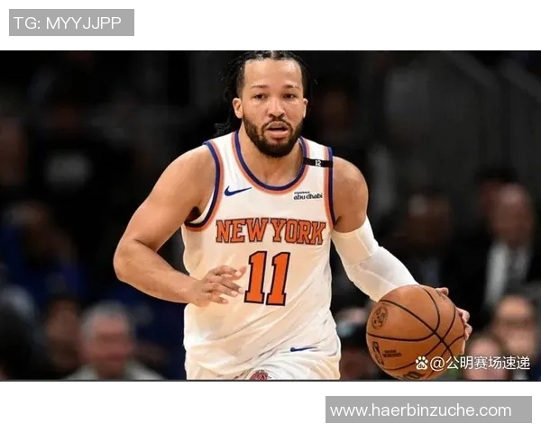 尼克斯黑马之谜揭晓布伦森与OG组合成联盟净效率之王